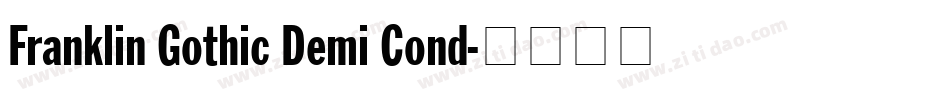 Franklin Gothic Demi Cond字体转换